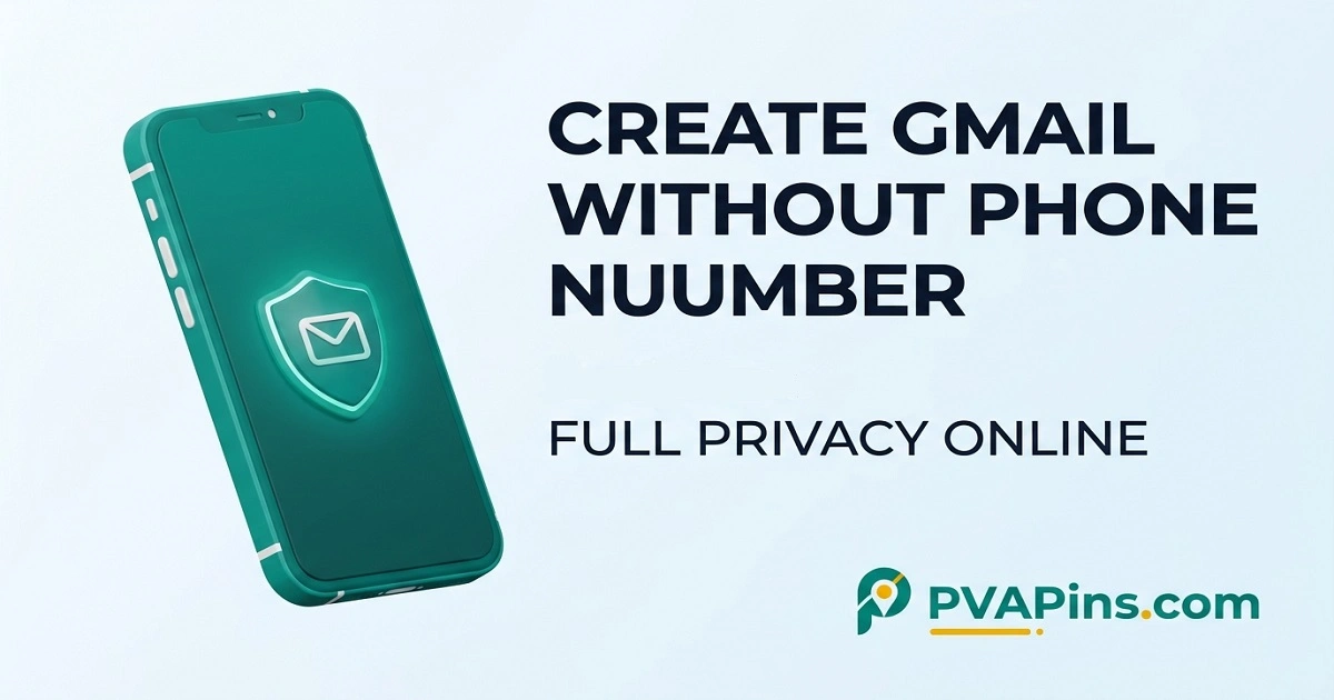 Gmail Without Phone Number: Step-by-Step Setup